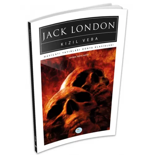 Kızıl Veba - Jack London - Maviçatı (Dünya Klasikleri)