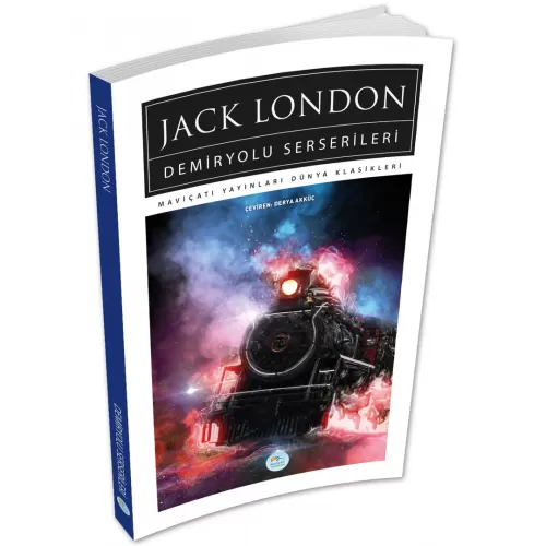 Photo of Demiryolu Serserileri Jack London Maviçatı (Dünya Klasikleri) Pdf indir