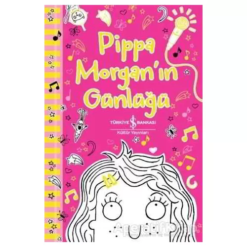Pippa Morgan’ın Günlüğü - Annie Kelsey - İş Bankası Kültür Yayınları