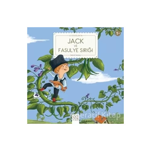 Jack ve Fasulye Sırığı - İngiliz Masalı - 1001 Çiçek Kitaplar