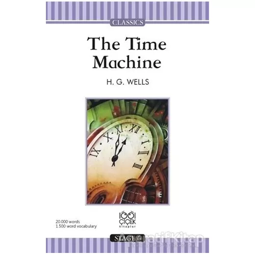 The Time Machine - H. G. Wells - 1001 Çiçek Kitaplar