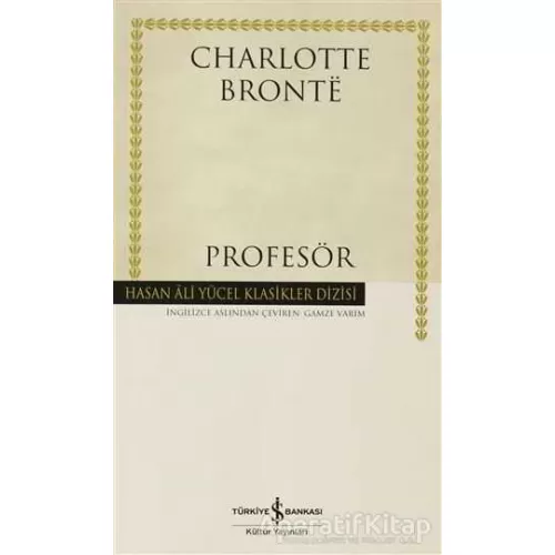 Profesör - Charlotte Bronte - İş Bankası Kültür Yayınları