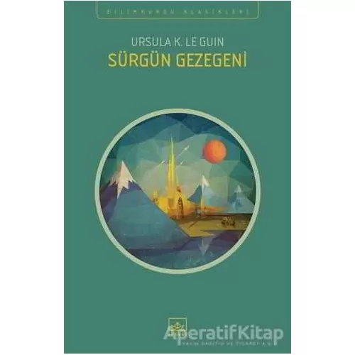 Sürgün Gezegeni - Ursula K. Le Guin - İthaki Yayınları