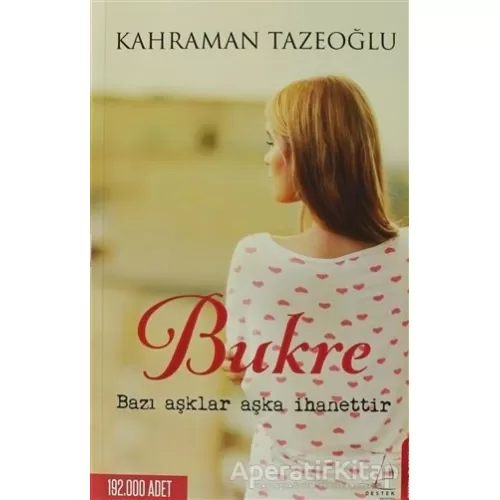 Bukre - Kahraman Tazeoğlu - Destek Yayınları