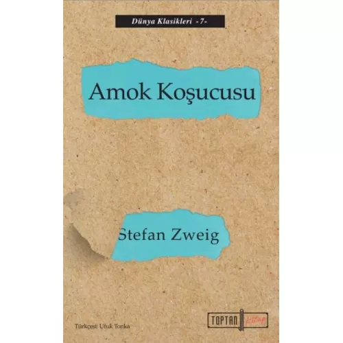 Amok Koşucusu - Stefan Zweig - Toptan Kitap
