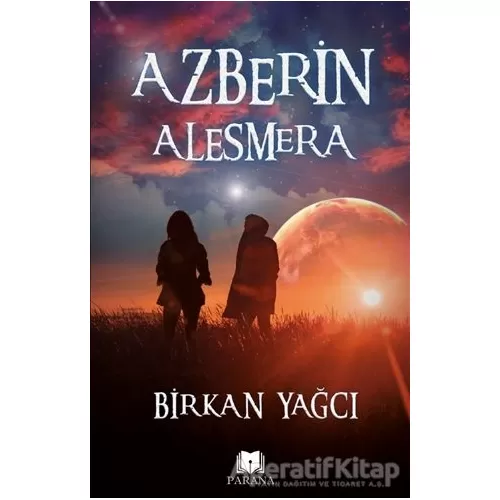 Photo of Azberin Alesmera Birkan Yağcı Parana Yayınları Pdf indir