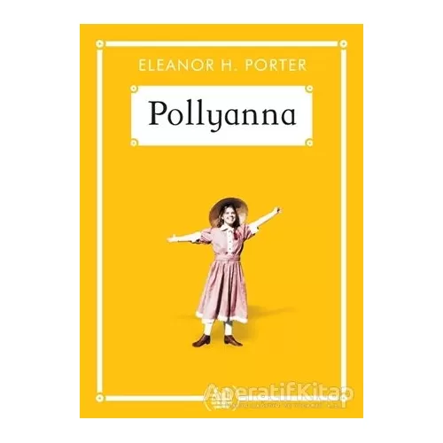 Photo of Pollyanna (Gökkuşağı Cep Kitap) Eleanor H. Porter Pdf indir
