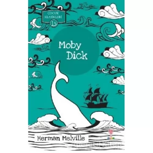 Photo of Moby Dick Çocuk Klasikleri 15 Herman Melville Dahi Çocuk Yayınları Pdf indir