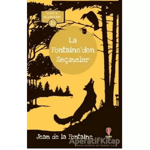 La Fontaine’den Seçmeler - Jean de la Fontaine - Dahi Çocuk Yayınları