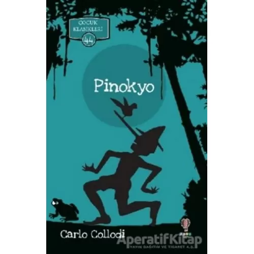 Photo of Pinokyo Çocuk Klasikleri 44 Carlo Collodi Dahi Çocuk Yayınları Pdf indir