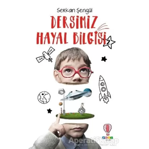 Photo of Dersimiz Hayal Bilgisi 2 Serkan Şengül Dahi Çocuk Yayınları Pdf indir