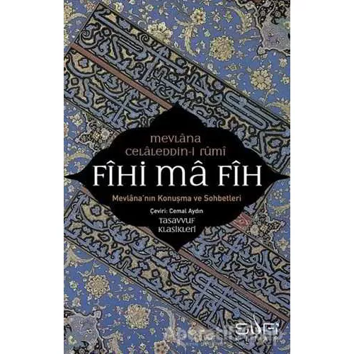Photo of Fihi Ma Fih Mevlana Celaleddin Rumi Sufi Kitap Pdf indir