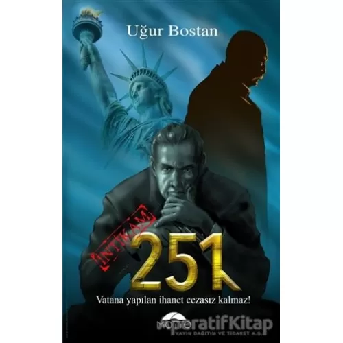 251 - İntikam - Uğur Bostan - Motto Yayınları