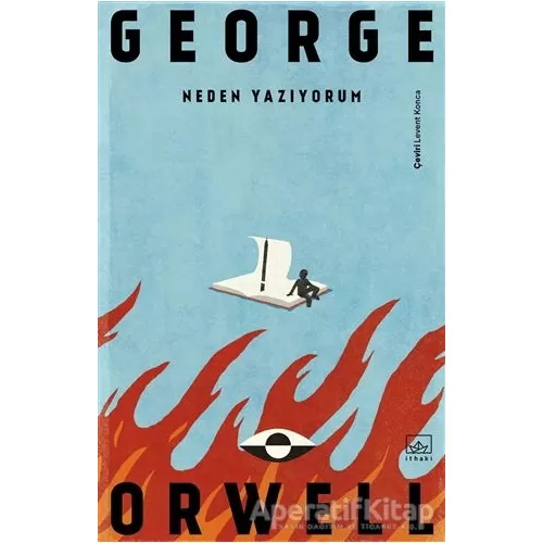 Neden Yazıyorum - George Orwell - İthaki Yayınları