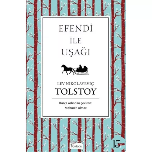 Efendi ile Uşağı (Bez Ciltli) - Tolstoy - Koridor
