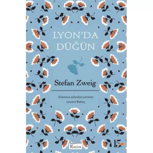 Lyon’da Düğün (Bez Cilt) - Stefan Zweig - Koridor Yayıncılık