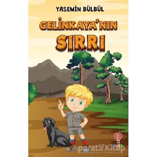 Gelinkaya’nın Sırrı - Yasemin Bülbül - Dahi Çocuk Yayınları
