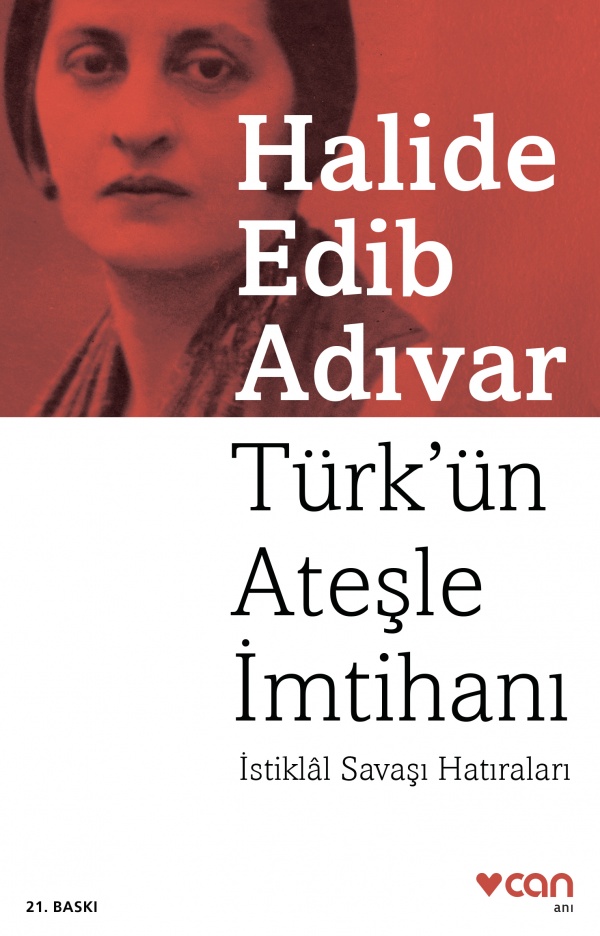 Photo of Türk’ün Ateşle İmtihanı (İstiklâl Savaşı Hatıraları) – Halide Edib Adıvar PDF indir