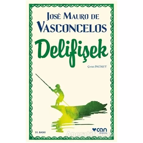 Photo of Delifişek Jose Mauro de Vasconcelos Pdf indir