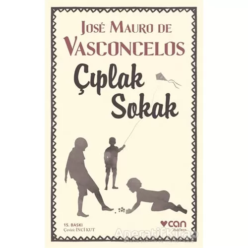 Çıplak Sokak - Jose Mauro de Vasconcelos - Can Yayınları