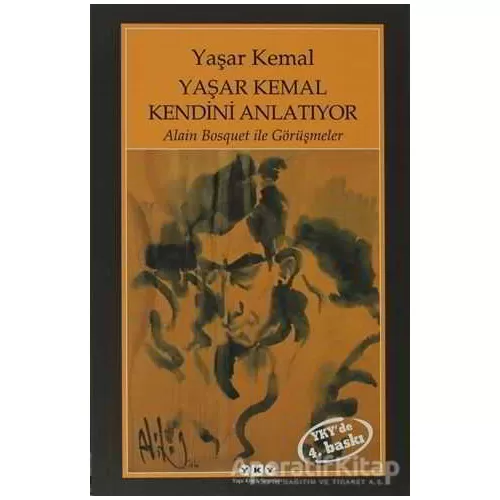 Photo of Yaşar Kemal Kendini Anlatıyor Yaşar Kemal Pdf indir