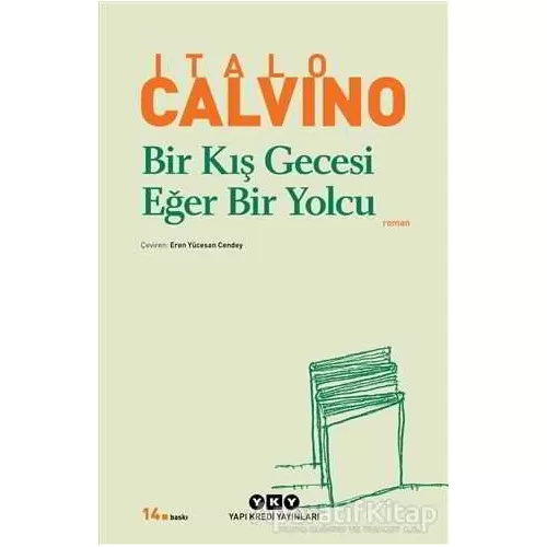 Bir Kış Gecesi Eğer Bir Yolcu - Italo Calvino - Yapı Kredi Yayınları