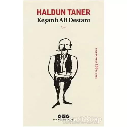Keşanlı Ali Destanı - Haldun Taner - Yapı Kredi Yayınları