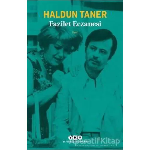 Fazilet Eczanesi - Haldun Taner - Yapı Kredi Yayınları