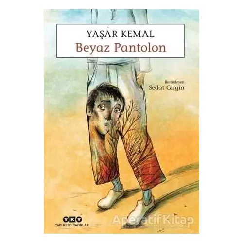 Photo of Beyaz Pantolon Yaşar Kemal Pdf indir