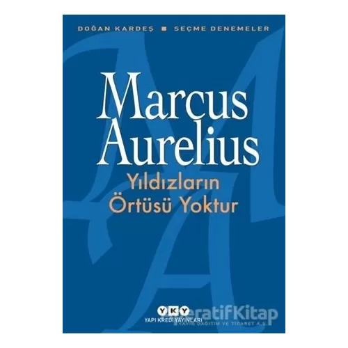 Photo of Yıldızların Örtüsü Yoktur Marcus Aurelius Pdf indir