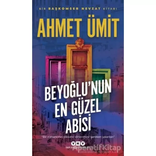 Beyoğlunun En Güzel Abisi - Ahmet Ümit - Yapı Kredi Yayınları