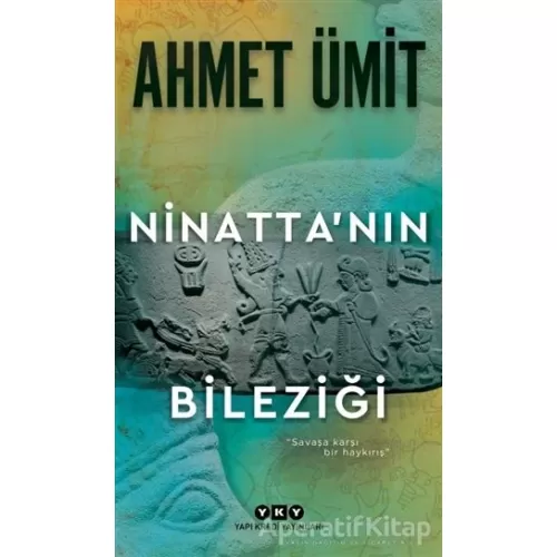 Photo of Ninattanın Bileziği Ahmet Ümit Pdf indir