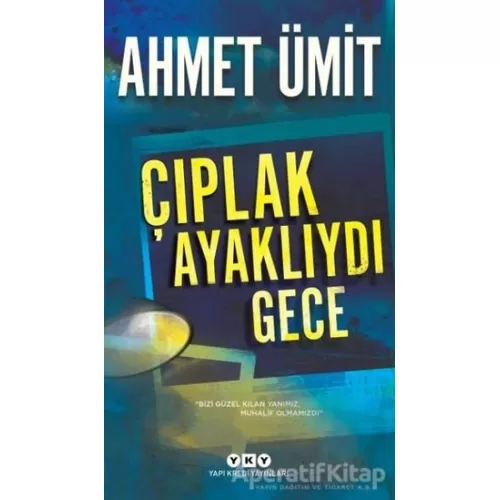 Photo of Çıplak Ayaklıydı Gece Ahmet Ümit Pdf indir