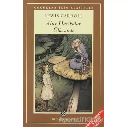 Alice Harikalar Ülkesinde - Lewis Carroll - Remzi Kitabevi
