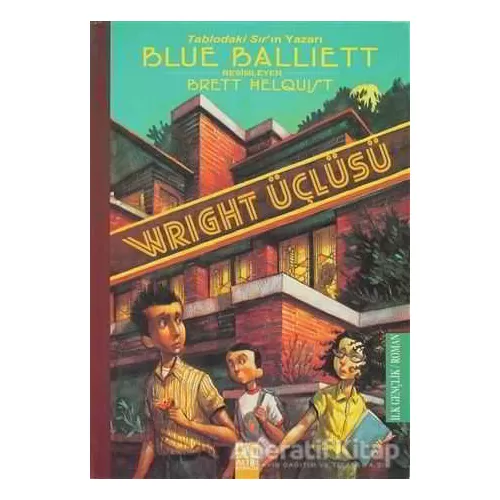 Photo of Wright Üçlüsü Blue Balliett Pdf indir