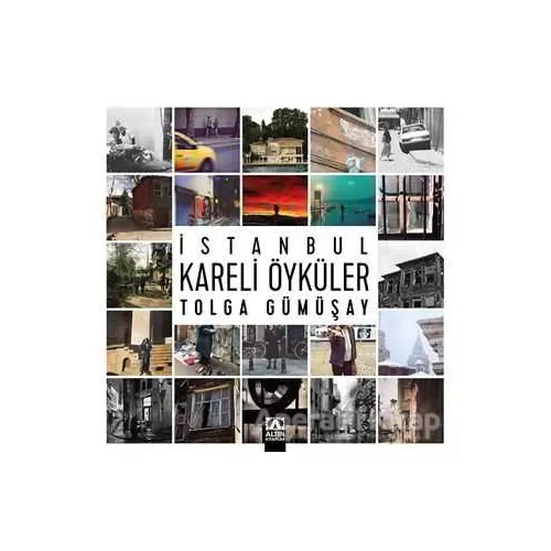 İstanbul Kareli Öyküler - Tolga Gümüşay - Altın Kitaplar