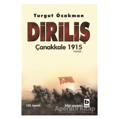 Photo of Diriliş Çanakkale 1915 Turgut Özakman Pdf indir