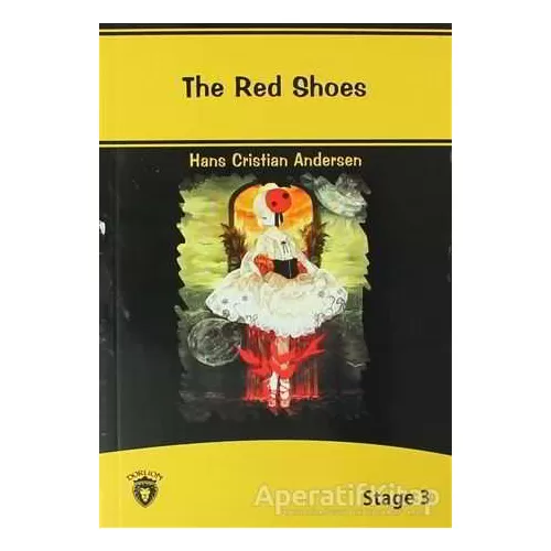 Photo of The Red Shoes İngilizce Hikayeler Stage 3 Hans Christian Andersen Dorlion Yayınevi Pdf indir