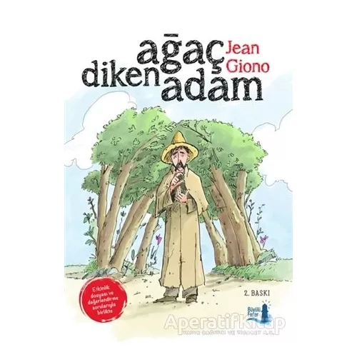 Ağaç Diken Adam - Jean Giono - Büyülü Fener Yayınları