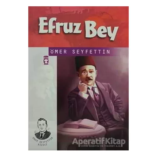 Photo of Efruz Bey Ömer Seyfettin Timaş Çocuk Pdf indir