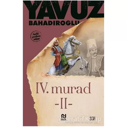 Photo of 4. Murad Cilt: 2 Yavuz Bahadıroğlu Nesil Yayınları Pdf indir