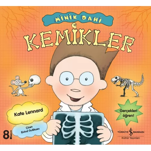 Minik Dahi Kemikler - Kate Lennard - İş Bankası Kültür Yayınları