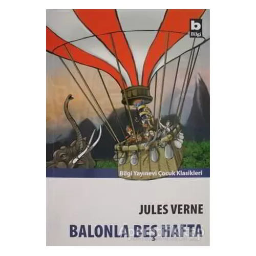 Photo of Balonla Beş Hafta Jules Verne Bilgi Yayınevi Pdf indir
