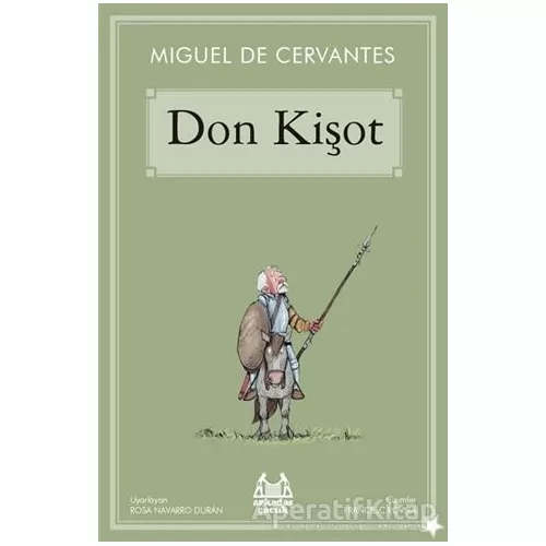 Don Kişot (Gökkuşağı Yıldızlı Seri) - Miguel de Cervantes - Arkadaş Yayınları