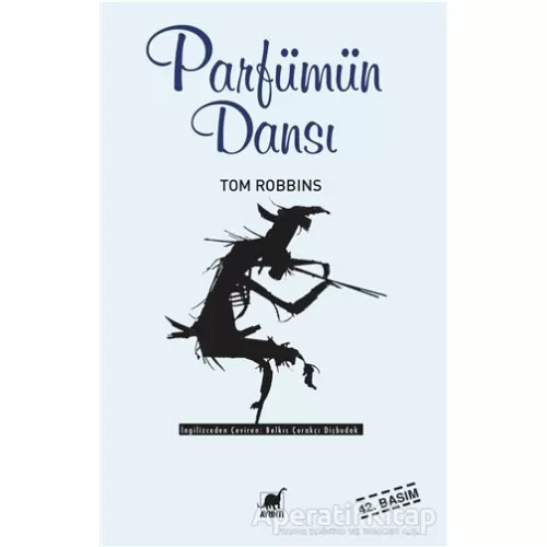 Photo of Parfümün Dansı Tom Robbins Pdf indir