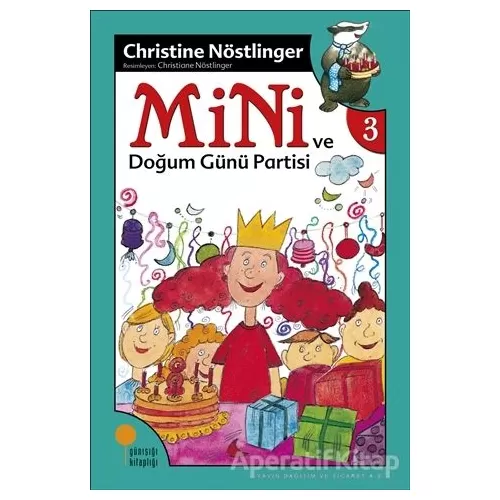 Mini ve Doğum Günü Partisi - Christine Nöstlinger - Günışığı Kitaplığı