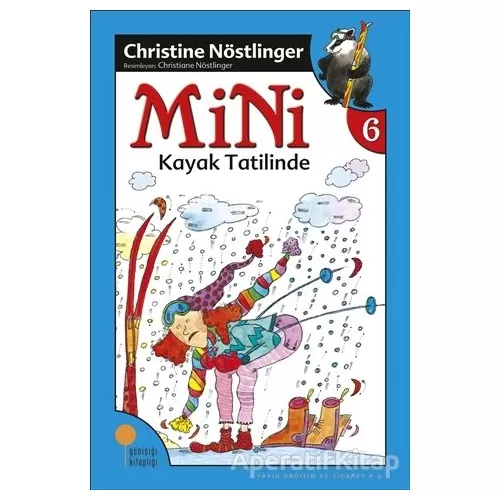 Mini Kayak Tatilinde - Christine Nöstlinger - Günışığı Kitaplığı