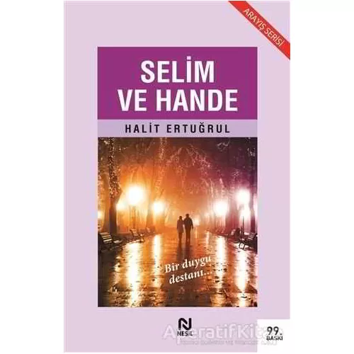 Selim ve Hande - Halit Ertuğrul - Nesil Yayınları