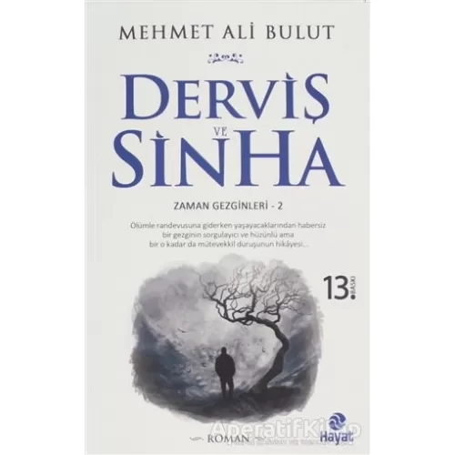 Photo of Derviş ve Sinha Mehmet Ali Bulut Hayat Yayınları Pdf indir