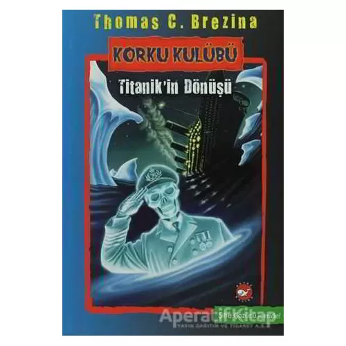 Korku Kulübü 6 - Thomas Brezina - Beyaz Balina Yayınları
